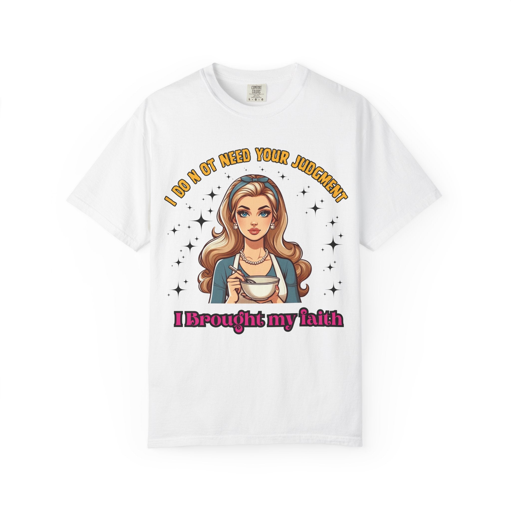 T-Shirt — 'I Don’t Need Your Judgment, I Brought My Faith' Retro Pop Art Graphic Tee