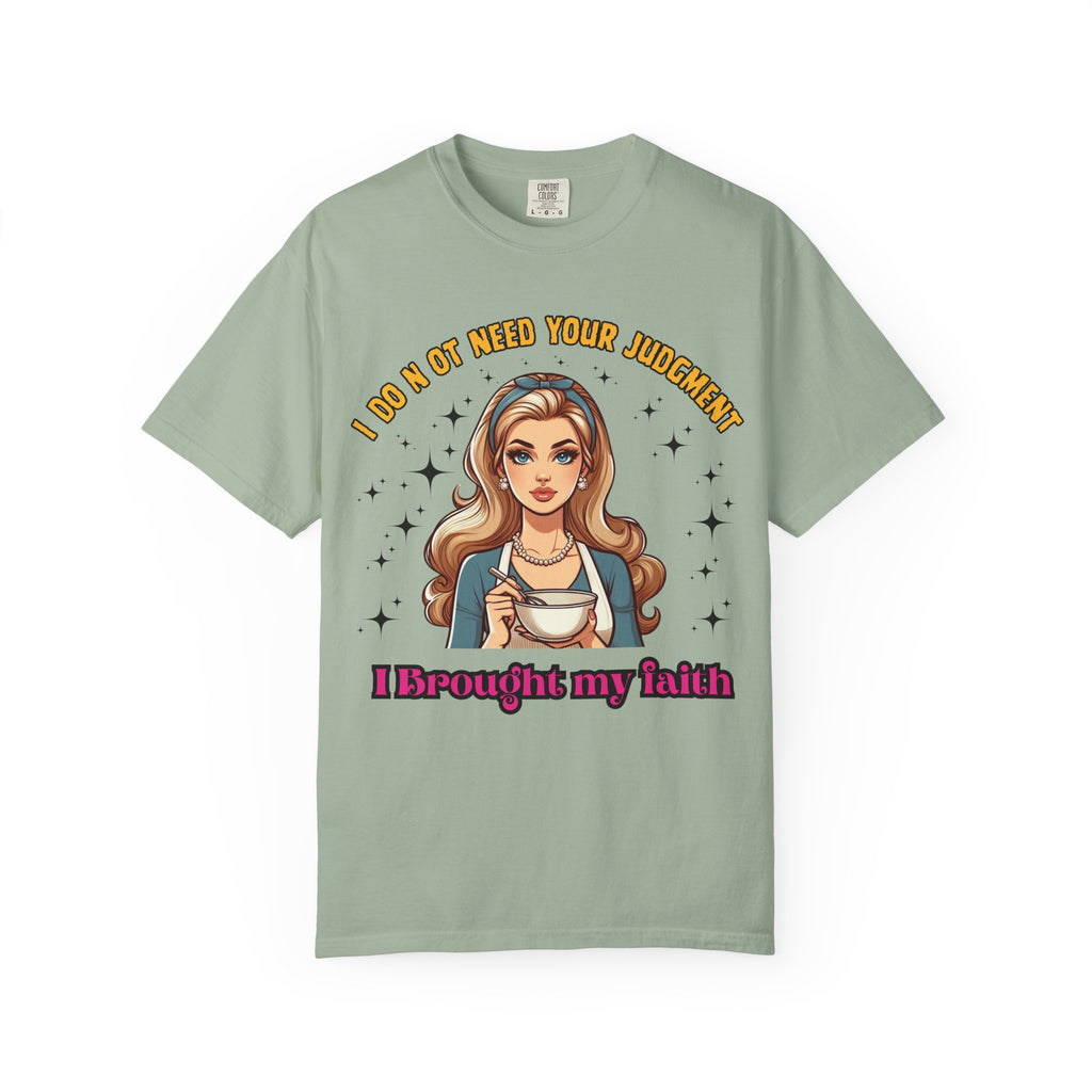 T-Shirt — 'I Don’t Need Your Judgment, I Brought My Faith' Retro Pop Art Graphic Tee