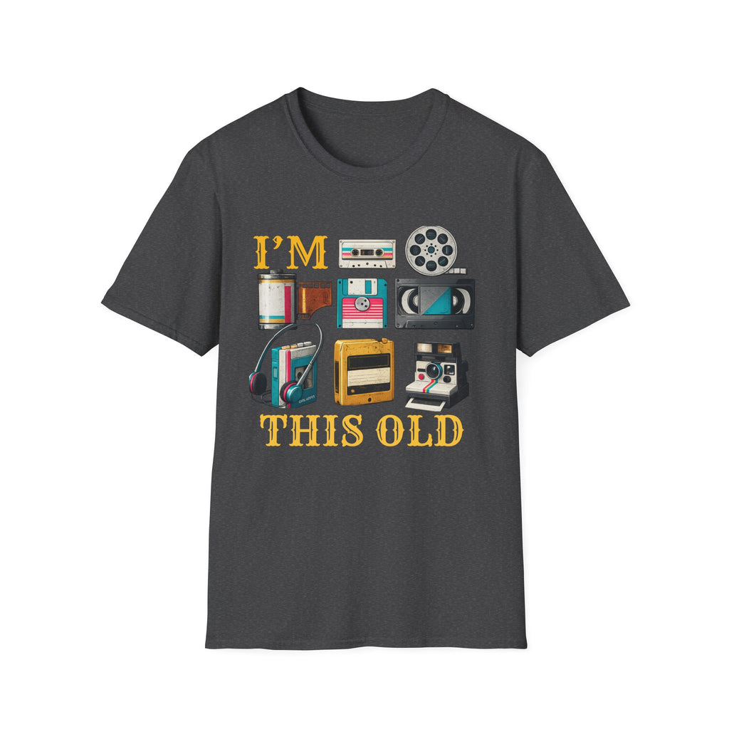 T-Shirt — “I’m This Old” Retro Vintage Tech Graphic Tee