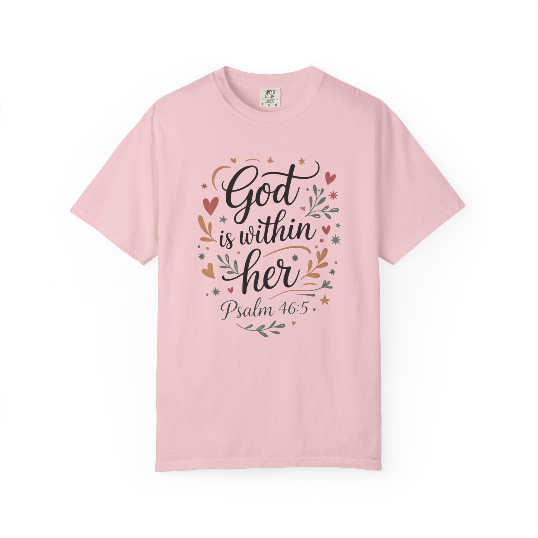 God Is Within Her Psalm 46:5 Floral T-Shirt