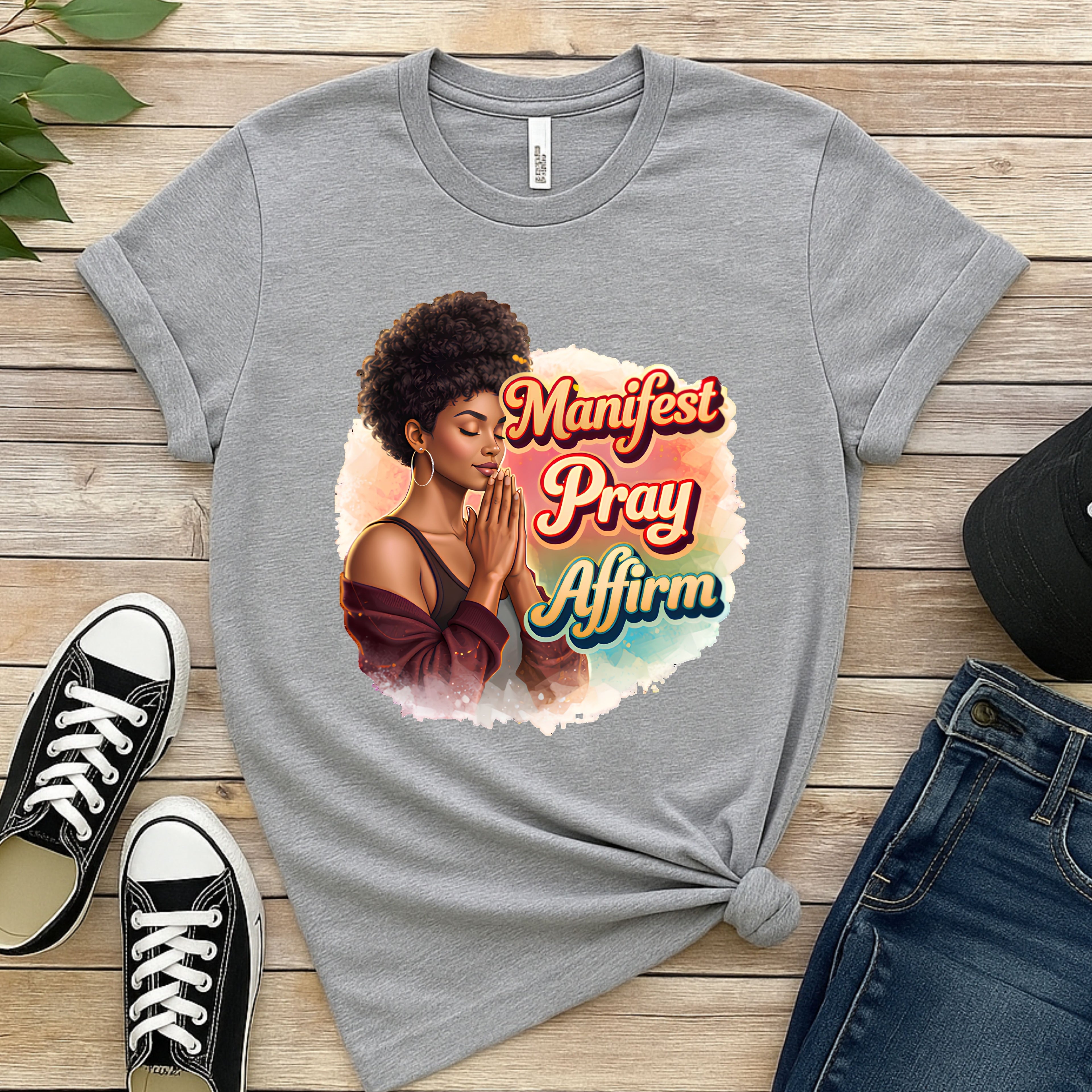 Manifest Pray Affirm T‑Shirt — Inspirational Faith & Manifestation Graphic Tee