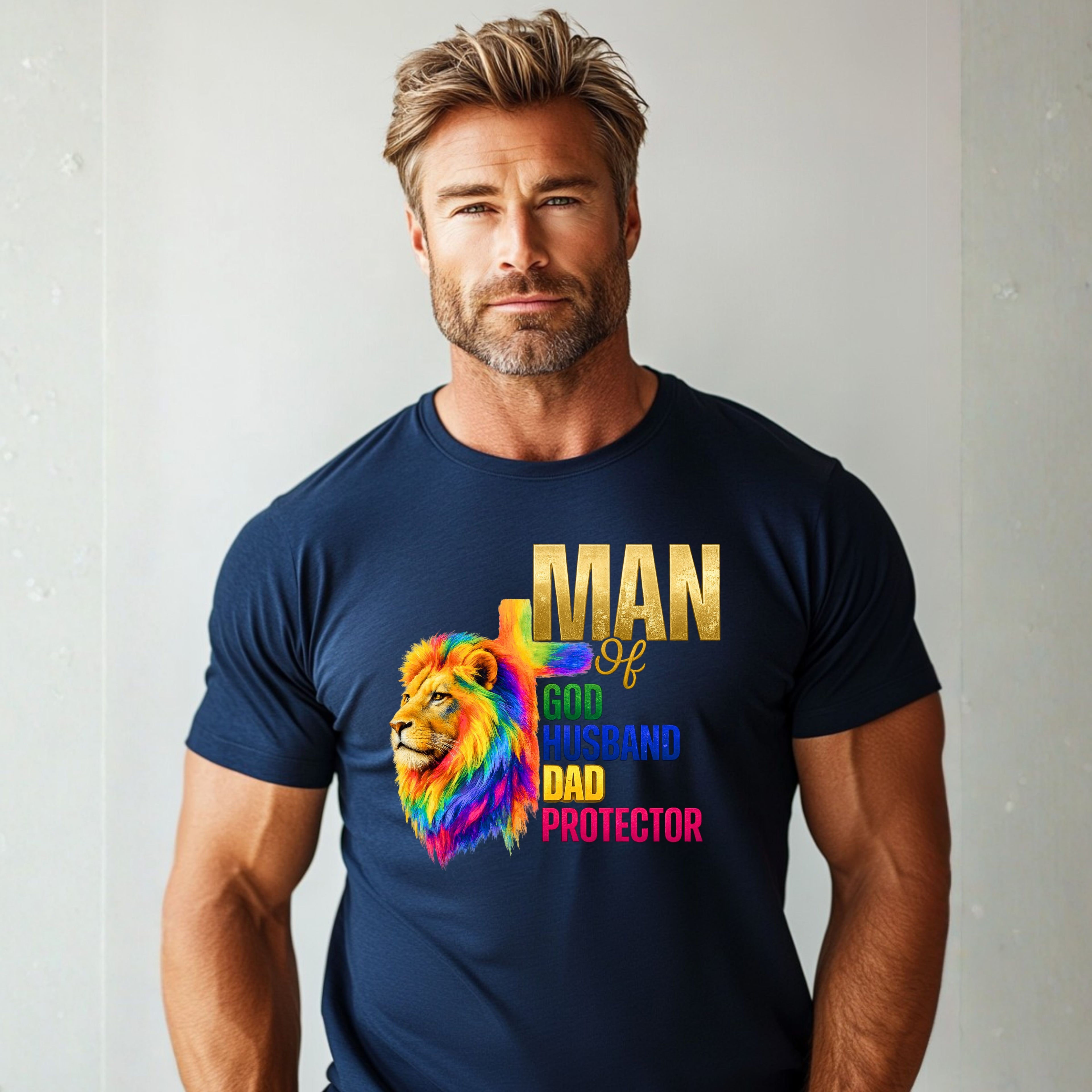 Man of God Lion T-Shirt — "Man of God, Husband, Dad, Protector"