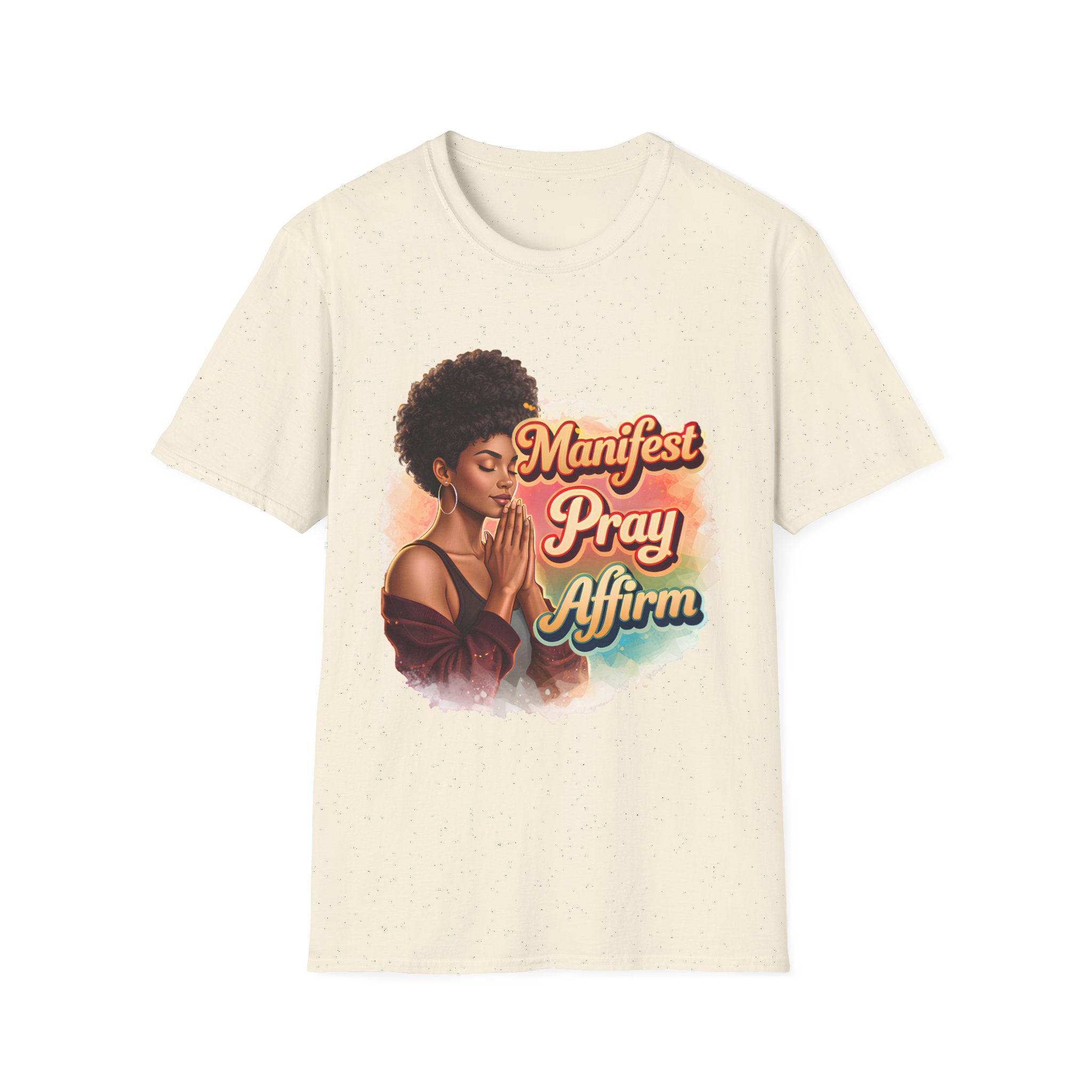 Manifest Pray Affirm T‑Shirt — Inspirational Faith & Manifestation Graphic Tee