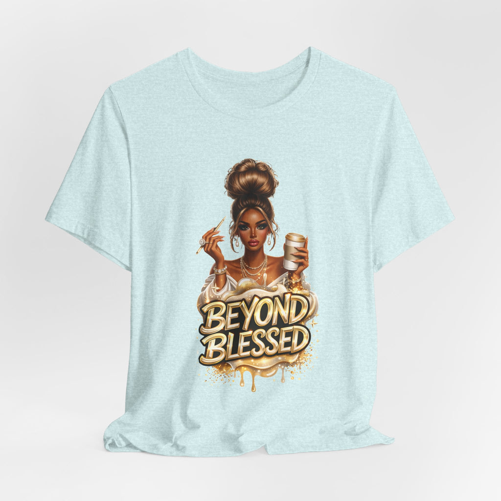 T-Shirt — "Beyond Blessed" Afro Chic Graphic Tee