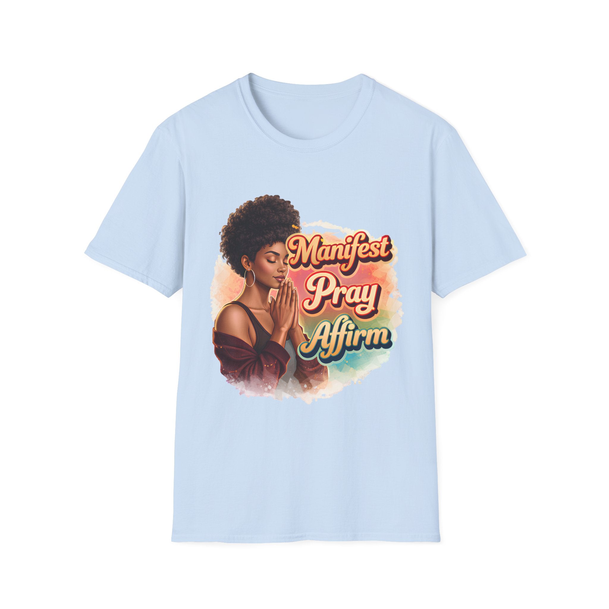 Manifest Pray Affirm T‑Shirt — Inspirational Faith & Manifestation Graphic Tee