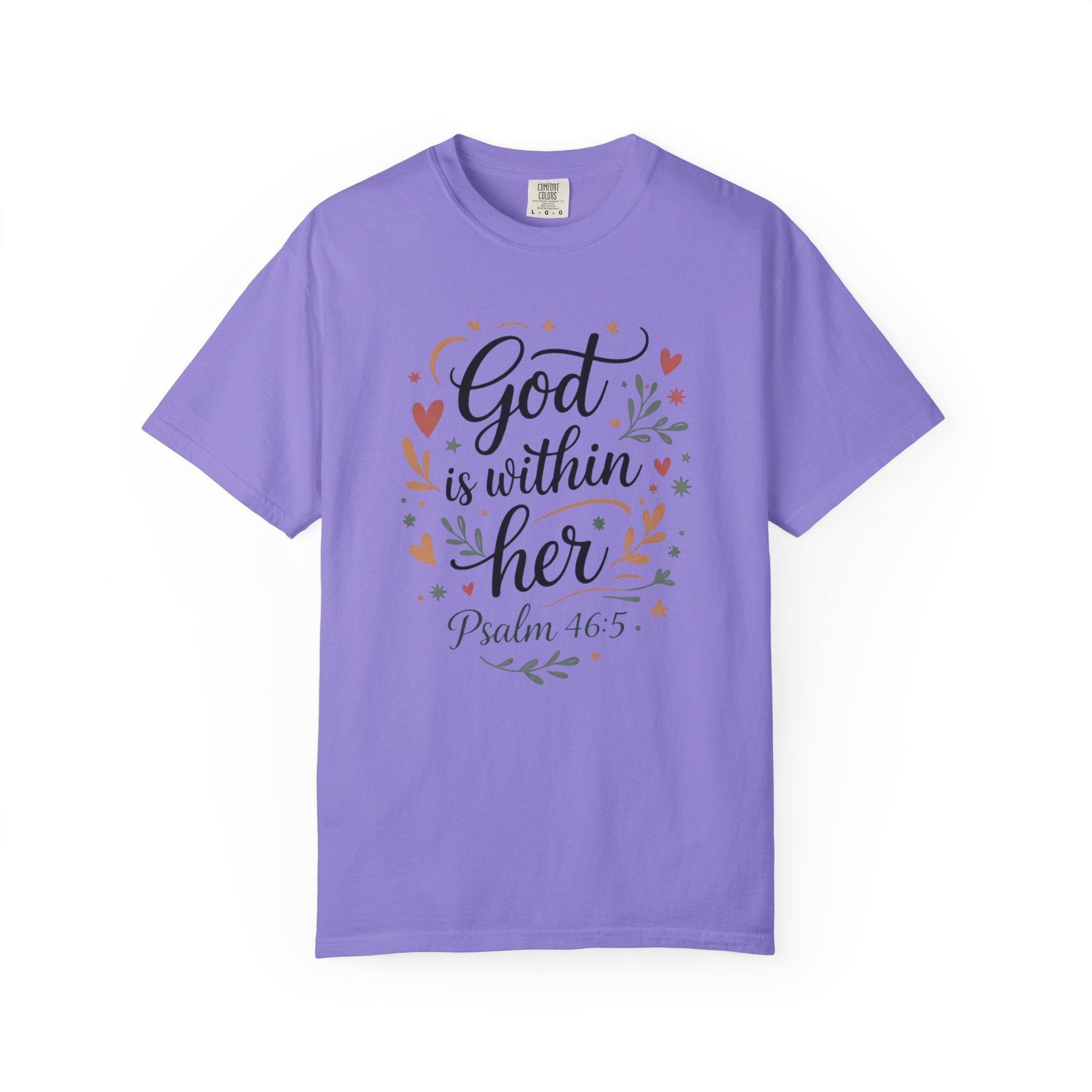 God Is Within Her Psalm 46:5 Floral T-Shirt