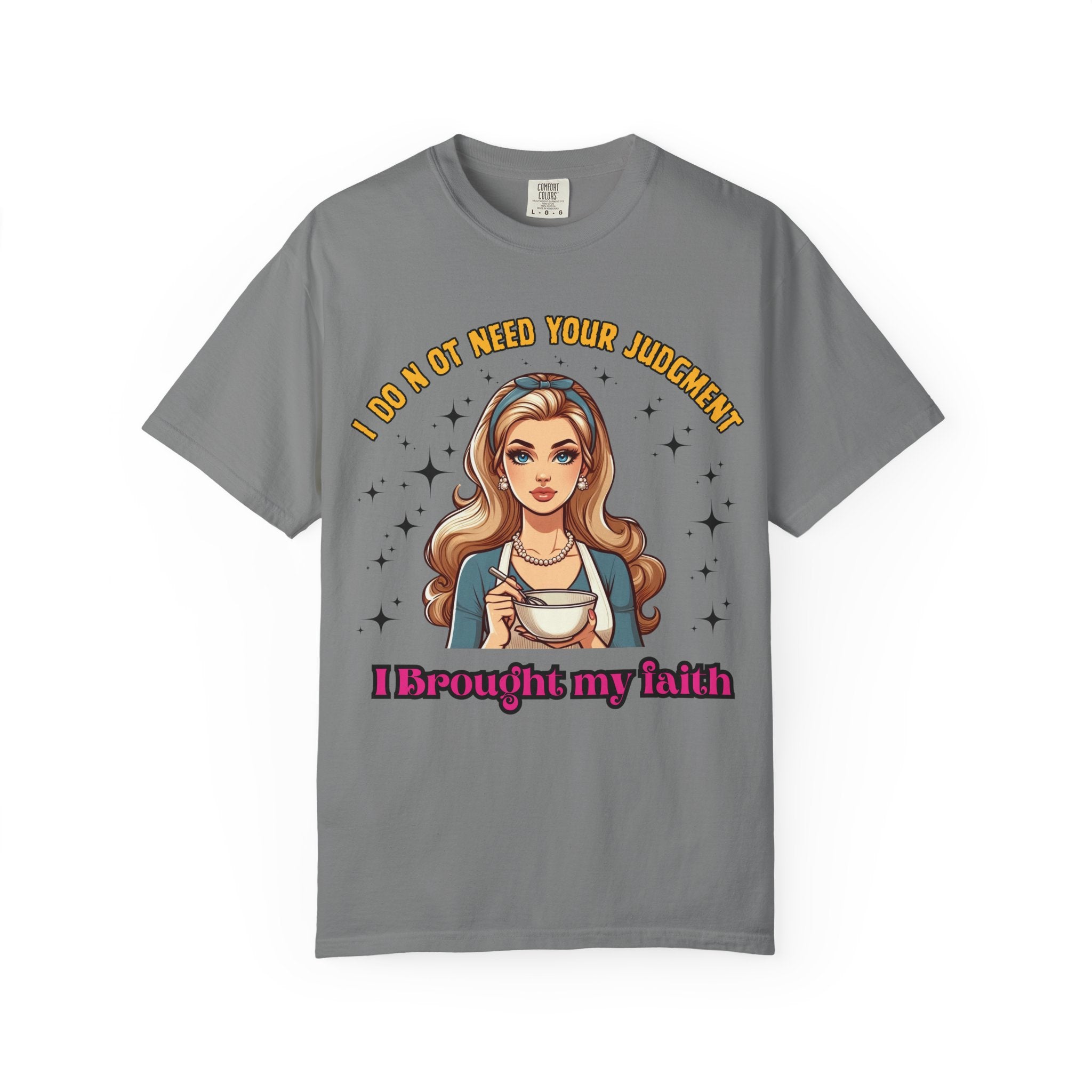 T-Shirt — 'I Don’t Need Your Judgment, I Brought My Faith' Retro Pop Art Graphic Tee