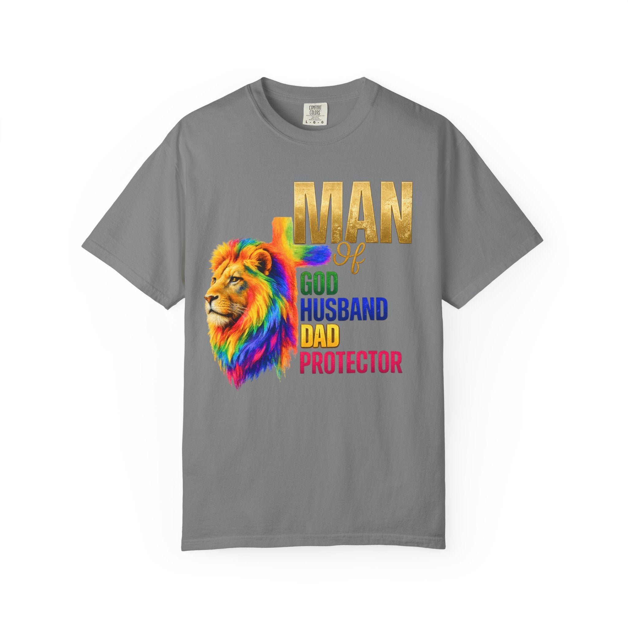 Man of God Lion T-Shirt — "Man of God, Husband, Dad, Protector"