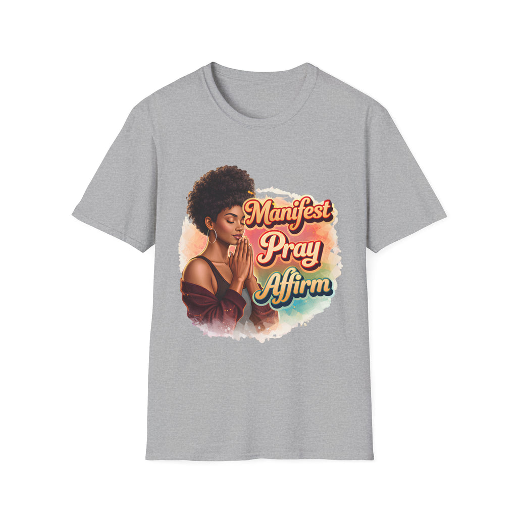 Manifest Pray Affirm T‑Shirt — Inspirational Faith & Manifestation Graphic Tee
