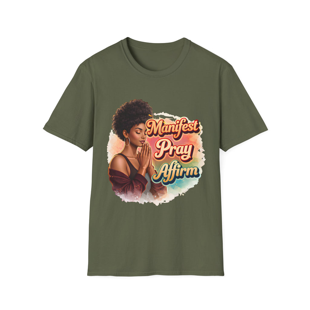 Manifest Pray Affirm T‑Shirt — Inspirational Faith & Manifestation Graphic Tee