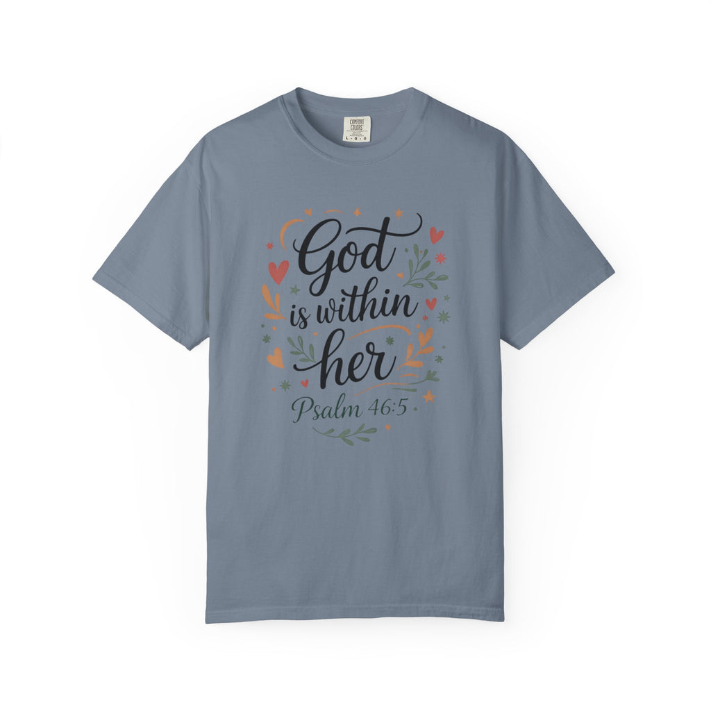 God Is Within Her Psalm 46:5 Floral T-Shirt
