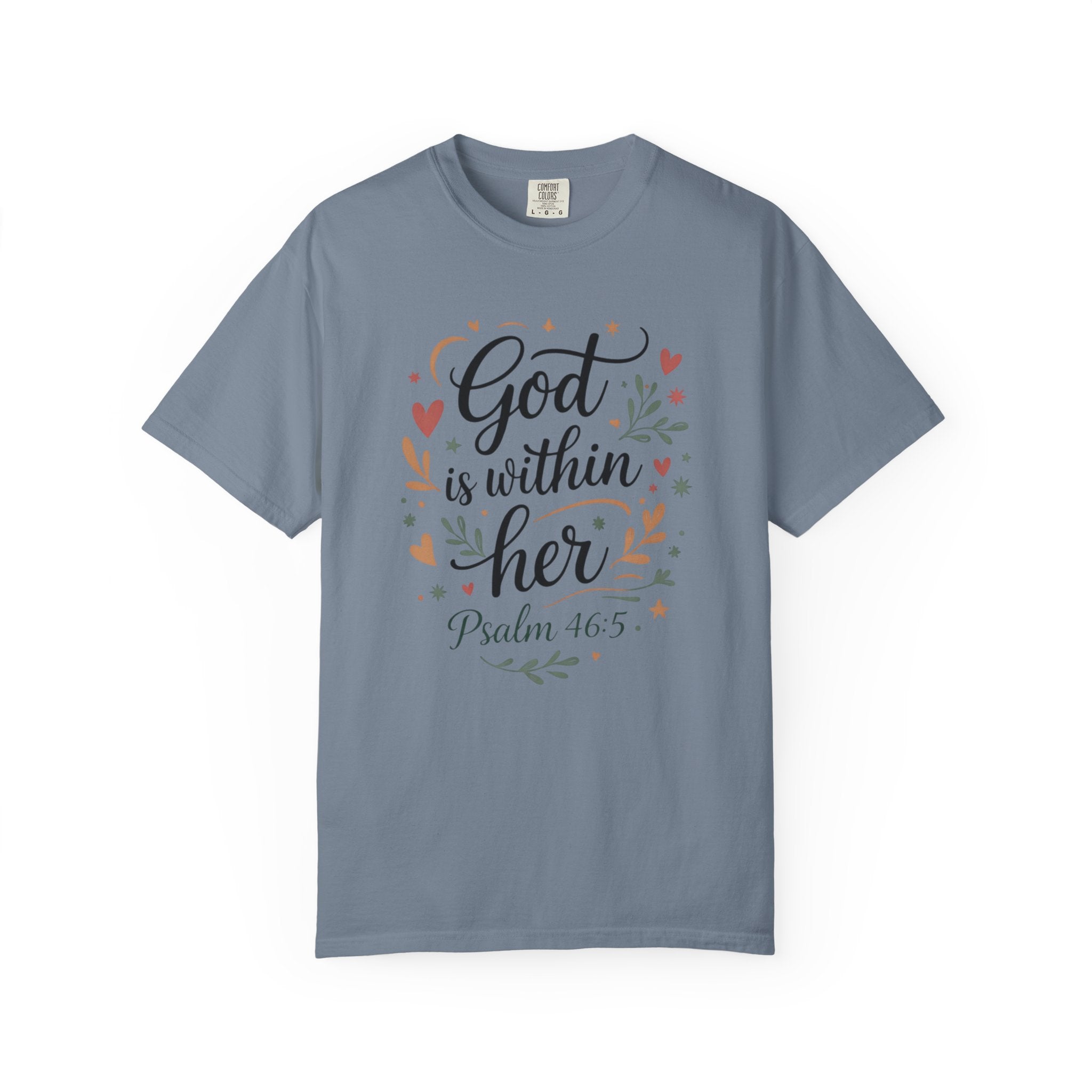 God Is Within Her Psalm 46:5 Floral T-Shirt