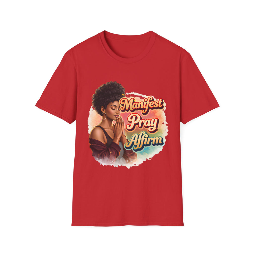 Manifest Pray Affirm T‑Shirt — Inspirational Faith & Manifestation Graphic Tee