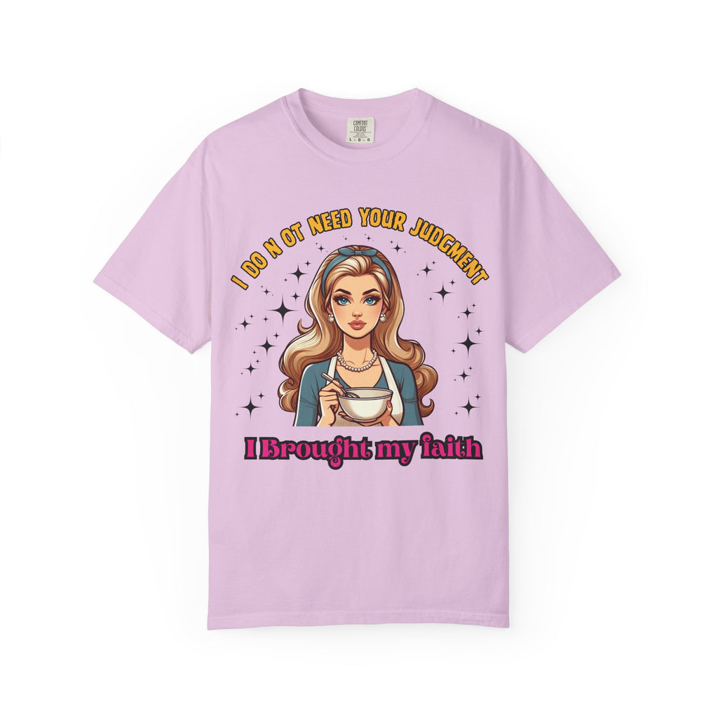 T-Shirt — 'I Don’t Need Your Judgment, I Brought My Faith' Retro Pop Art Graphic Tee