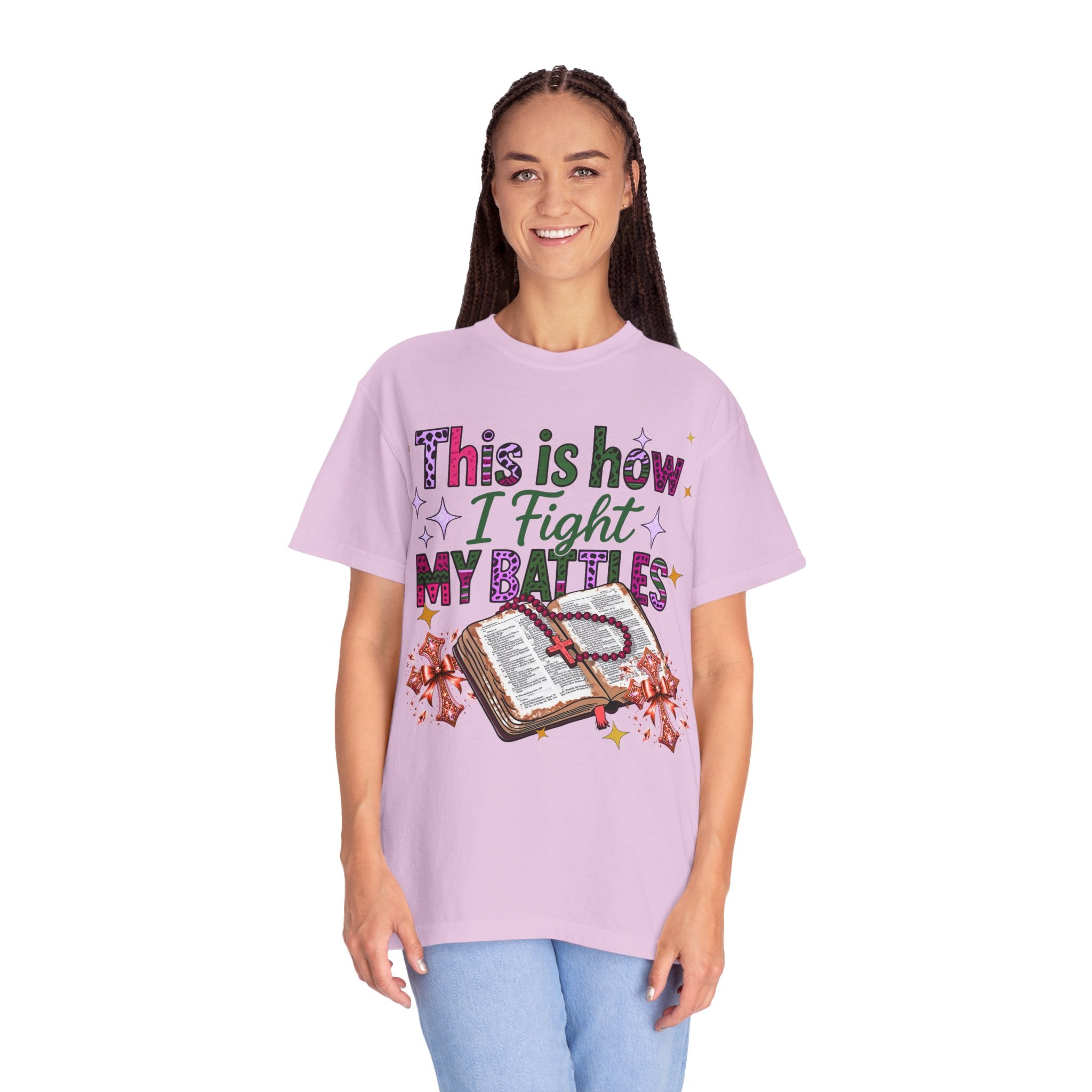 Inspirational T-Shirt — "This Is How I Fight My Battles" Bible Prayer Graphic